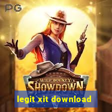 legit xit download